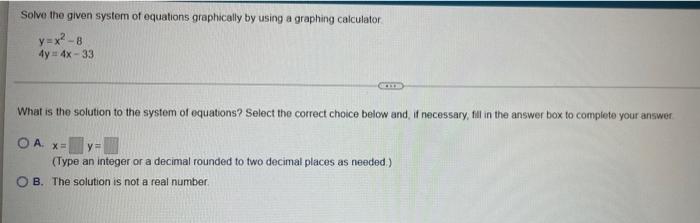 Solved Solve the given system of equations graphically by | Chegg.com