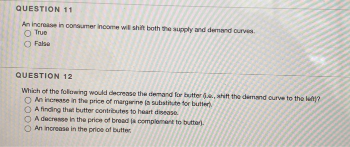 Solved QUESTION 11 An increase in consumer income will shift | Chegg.com