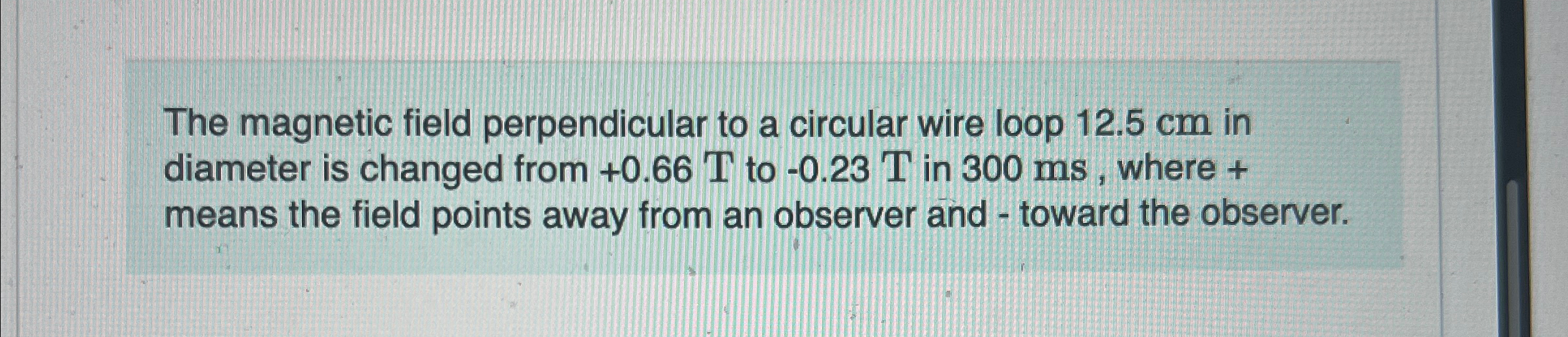 Solved The magnetic field perpendicular to a circular wire | Chegg.com