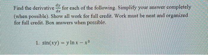 Solved dx dy Find the derivative for each of the following. | Chegg.com