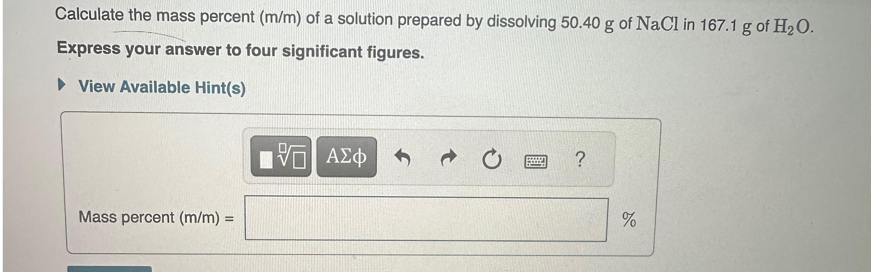 Solved Calculate the mass percent (mm) ﻿of a solution | Chegg.com