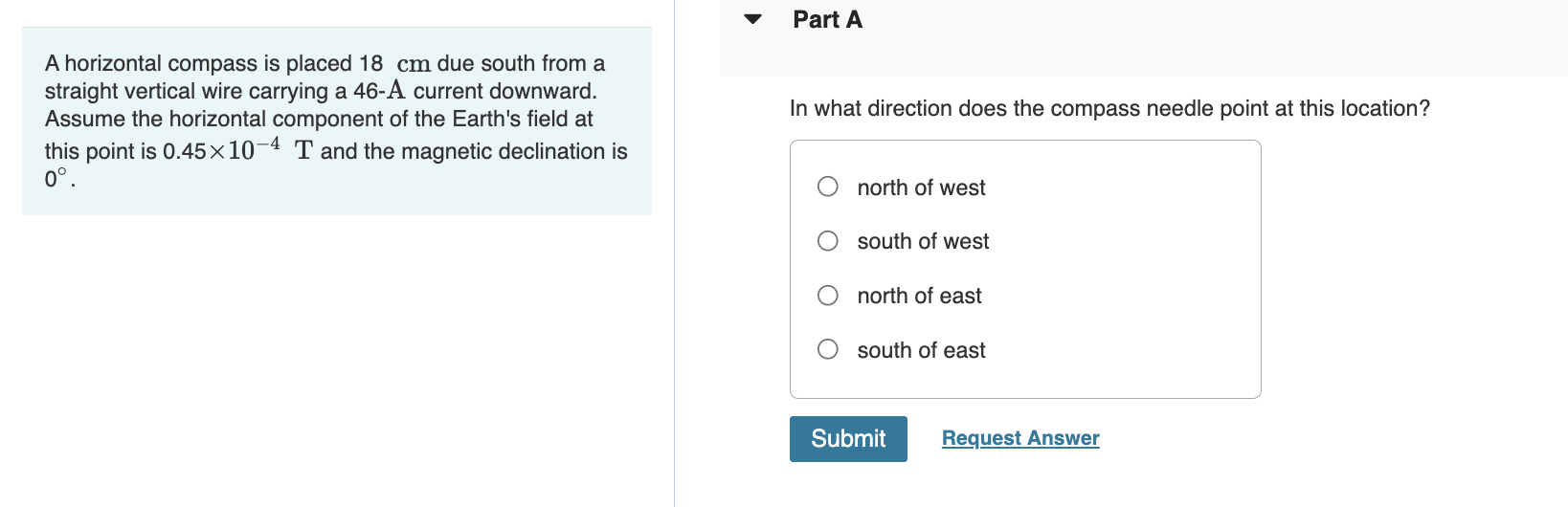 Solved A horizontal compass is placed 18 cm due south from | Chegg.com