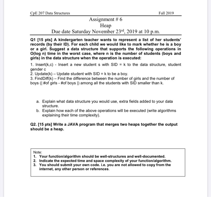 Solved CpE 207 Data Structures Fall 2019 Assignment # 6 Неар | Chegg.com