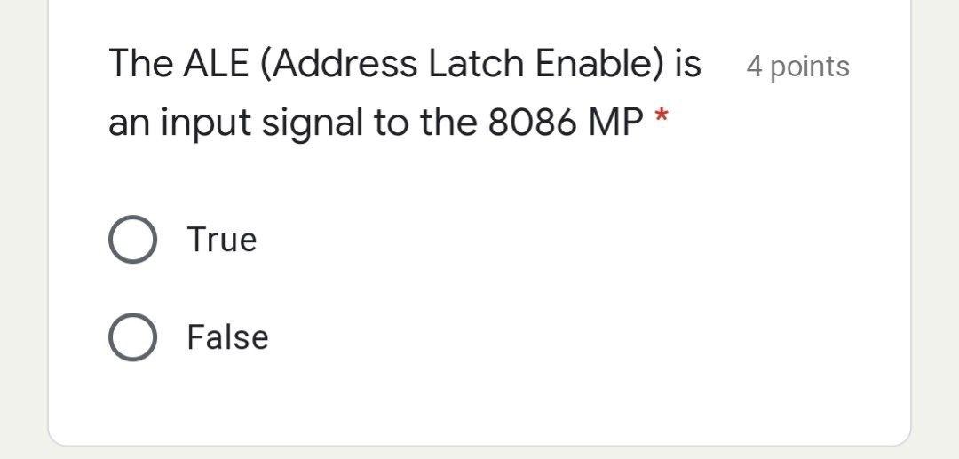 Solved 4 points The ALE (Address Latch Enable) is an input