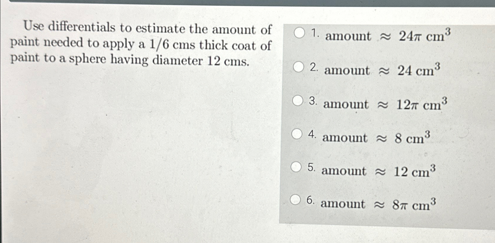 Solved Use differentials to estimate the amount of paint