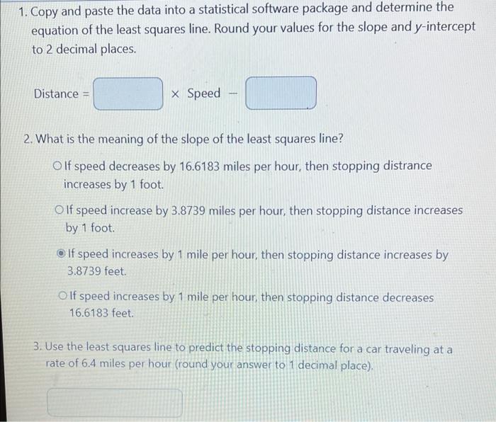 The data set provided below contains the speeds and | Chegg.com