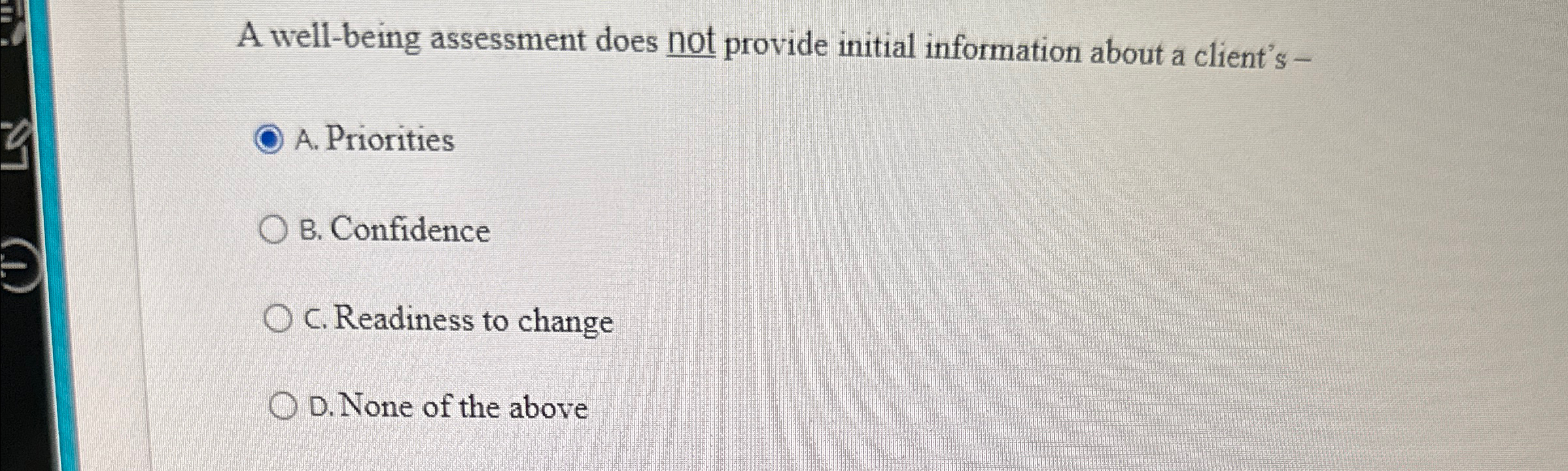 Solved A well-being assessment does not provide initial | Chegg.com