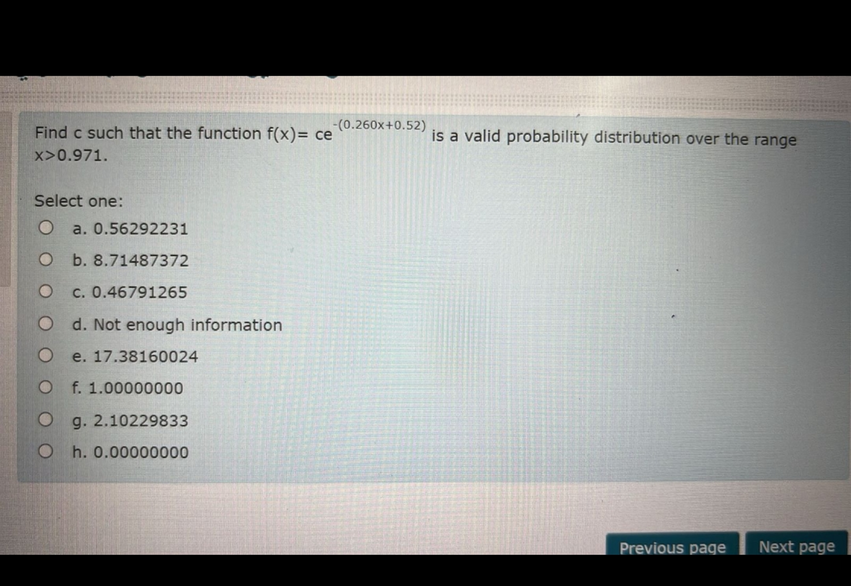 Solved Find c ﻿such that the function f(x)=ce-(0.260x+0.52) | Chegg.com