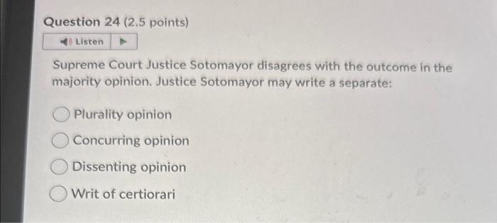 Supreme Court Justice Sotomayor disagrees with the Chegg