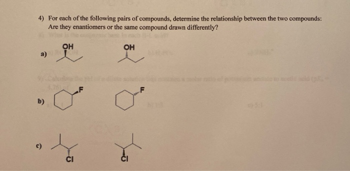 Solved 4) For each of the following pairs of compounds, | Chegg.com