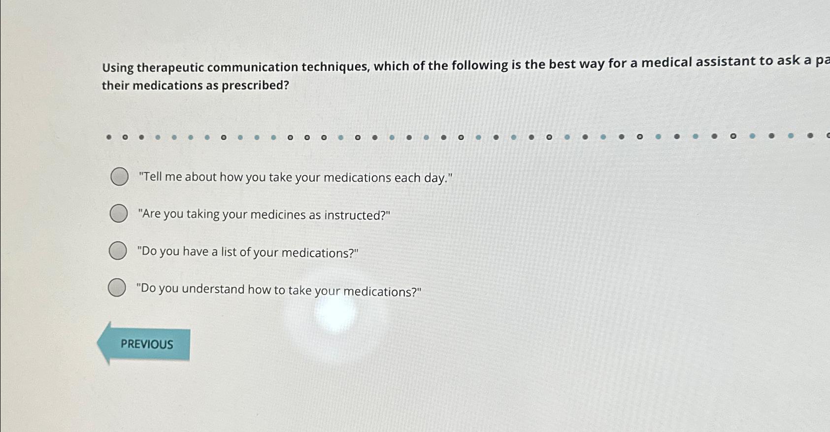 Solved Using Therapeutic Communication Techniques, Which Of | Chegg.com