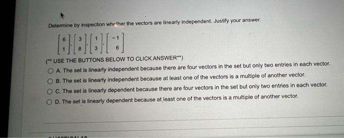 Solved Determine by inspection whether the vectors are | Chegg.com