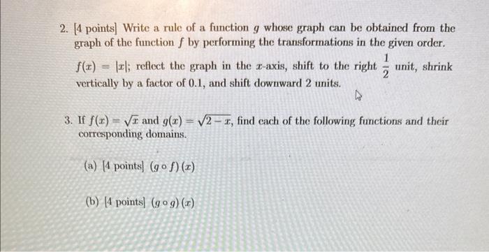Solved 2. [4 points] Write a rule of a function g whose | Chegg.com