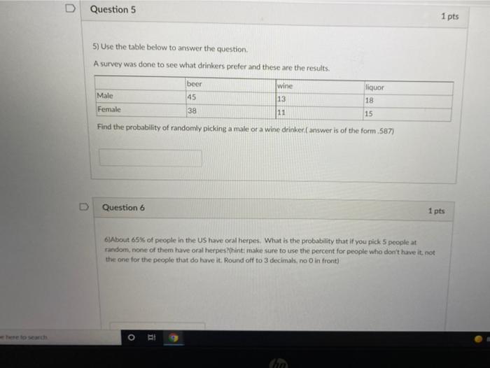Solved D Question 5 1 pts 5) Use the table below to answer | Chegg.com