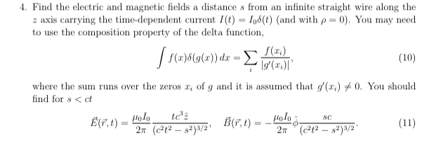 Solved Find the electric and magnetic fields a distance s | Chegg.com