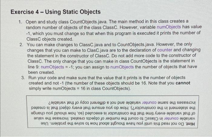 Solved Exercise 4 - Using Static Objects 1. Open and study | Chegg.com