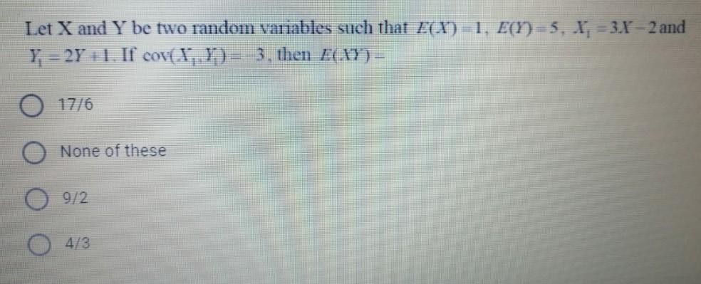 Solved Let X and Y be two random variables such that E(-1. | Chegg.com