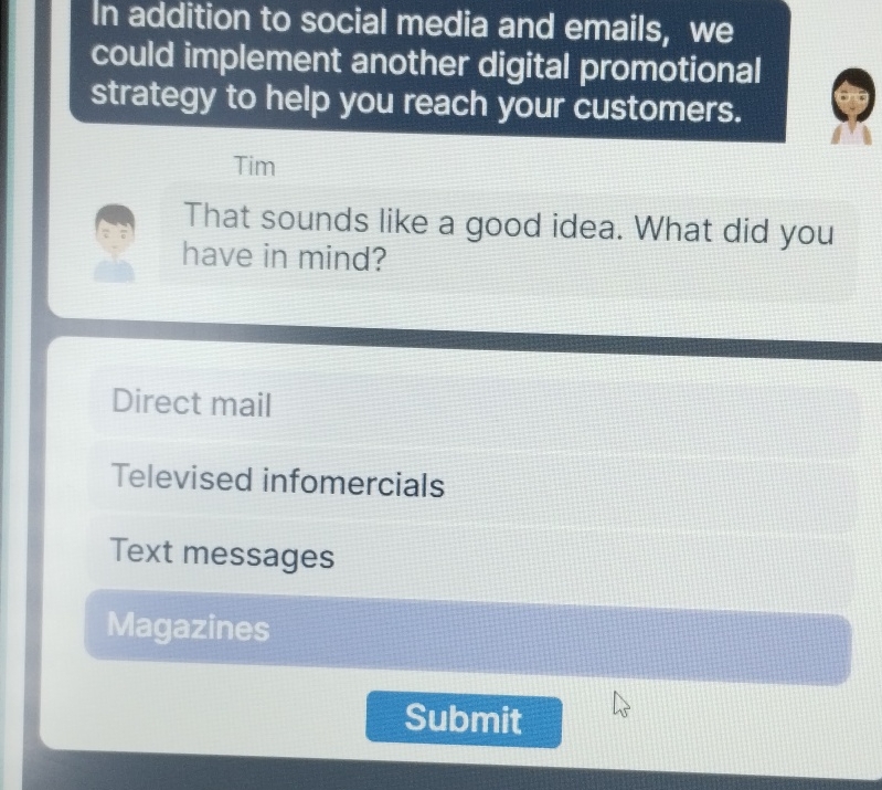 Solved In addition to social media and emails, we could | Chegg.com