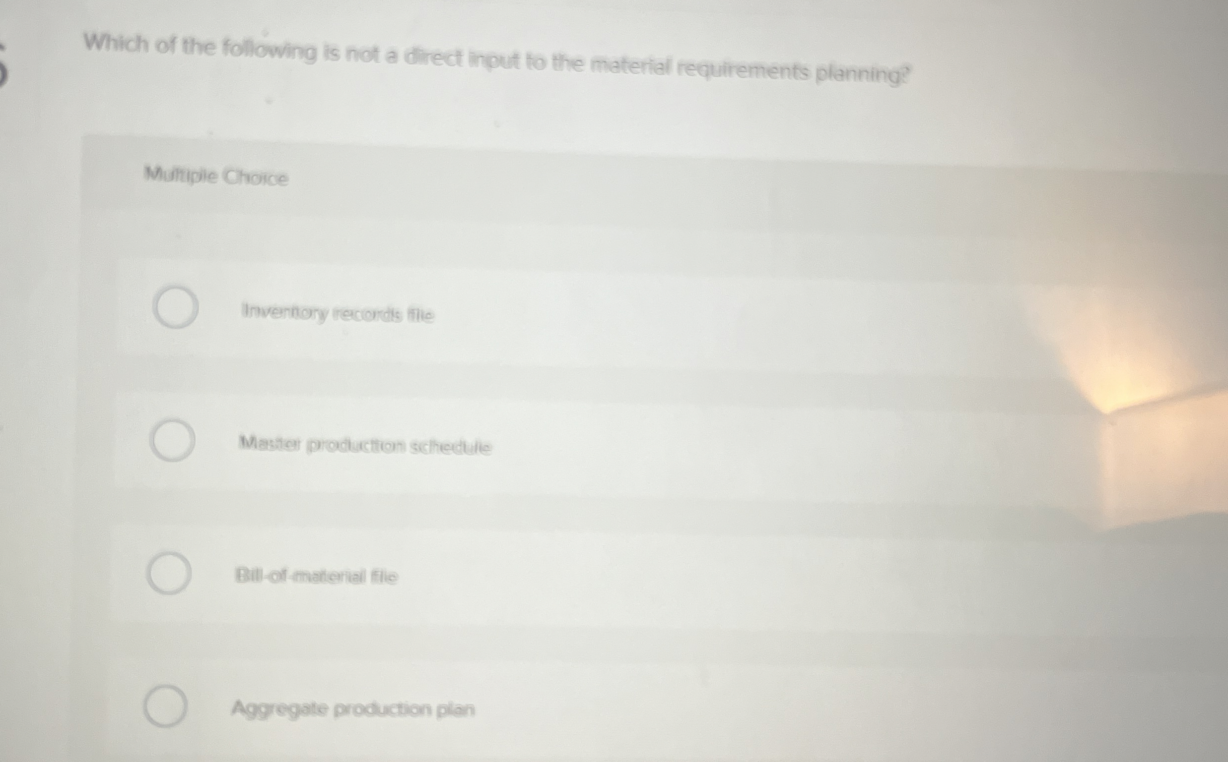 Solved Which of the following is not a direct input to the | Chegg.com