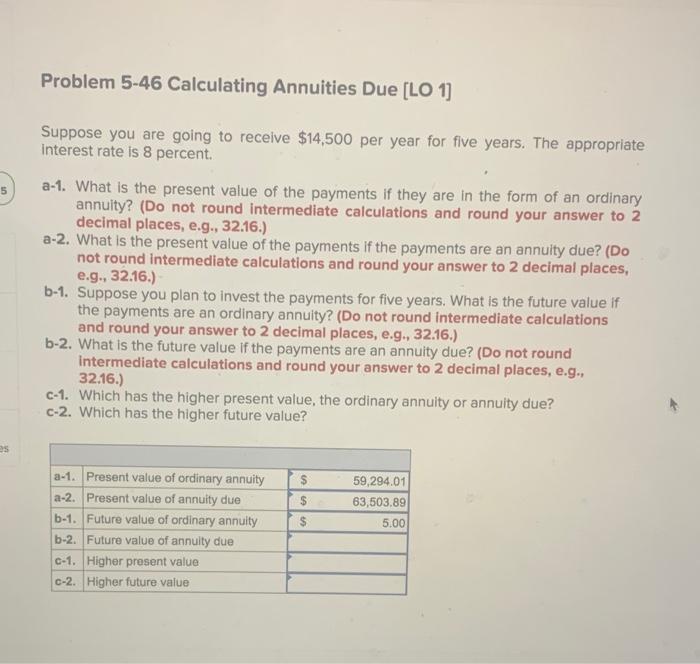 Solved Problem 5-46 Calculating Annuities Due [LO 1] 5 | Chegg.com