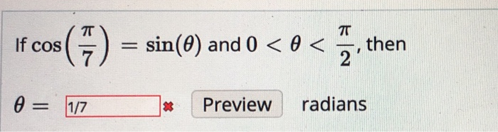 Solved If cos (†) = sin(@) and 0 | Chegg.com