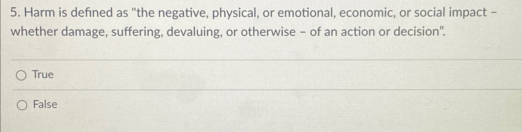 Solved Harm is defined as 