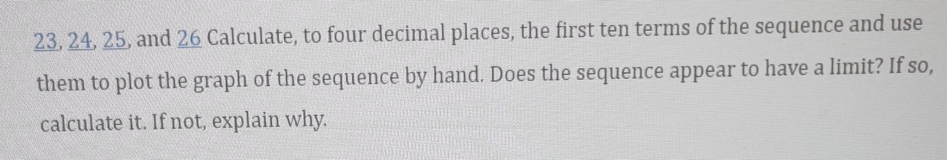 Solved 23. 24, 25, and 26 Calculate, to four decimal places, | Chegg.com