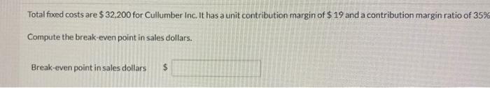 Solved Sheridan Company's Break-even Point In Sales Dollars | Chegg.com