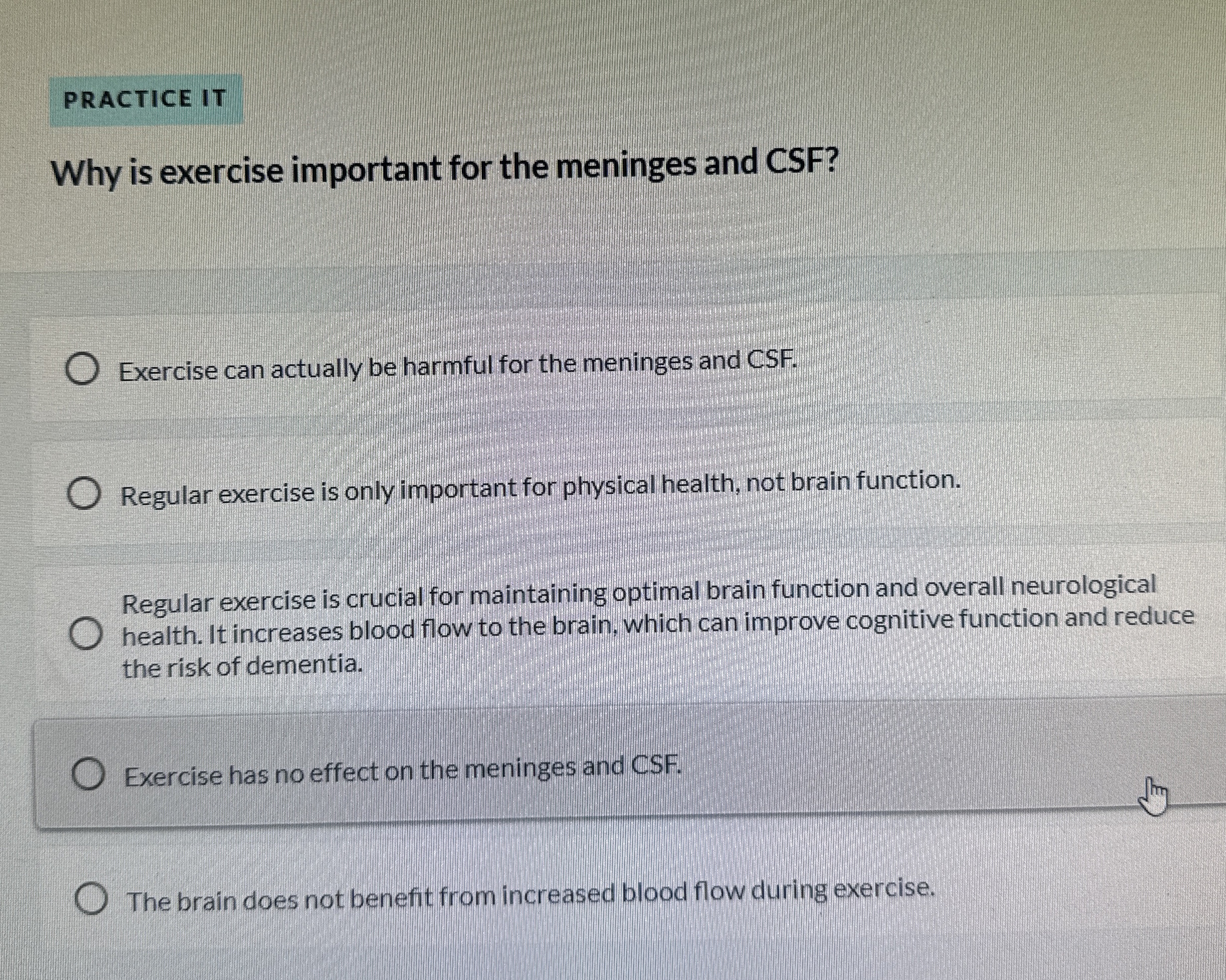 Solved PRACTICE ITWhy is exercise important for the meninges | Chegg.com