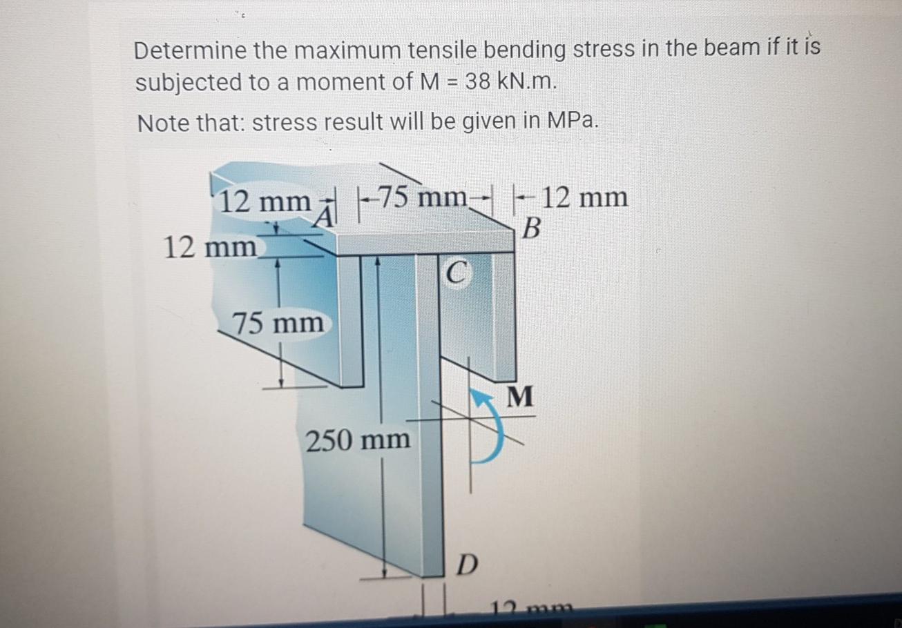 Solved Determine the maximum tensile bending stress in the | Chegg.com