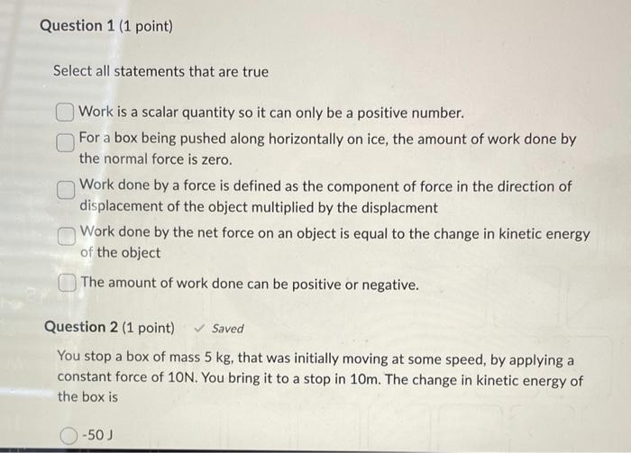 Solved Select all statements that are true Work is a scalar | Chegg.com
