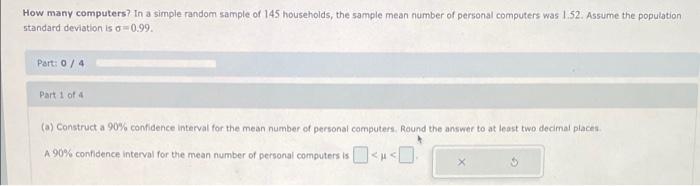 Solved How many computers? In a simple random sample of 145 | Chegg.com