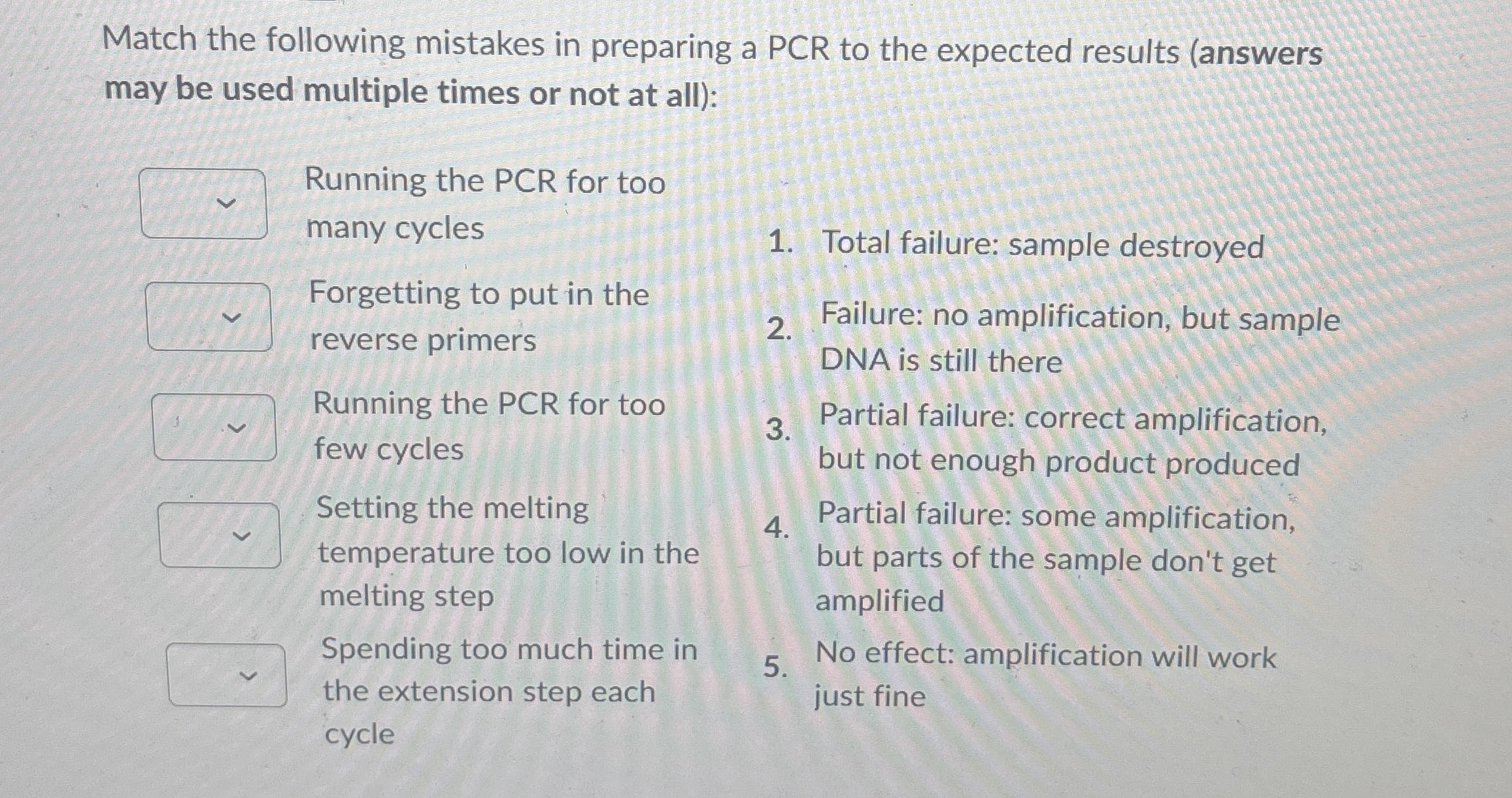 Solved Match the following mistakes in preparing a PCR to | Chegg.com