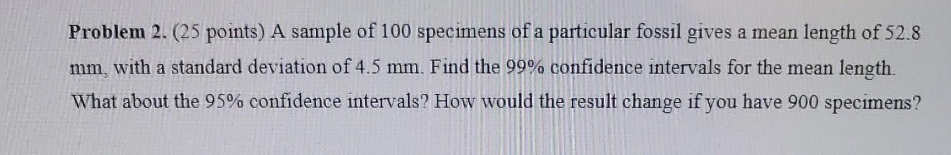 solved-problem-2-25-points-a-sample-of-100-specimens-of-chegg