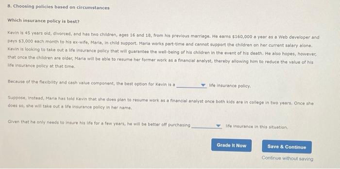 solved-8-choosing-policies-based-on-circumstances-which-chegg