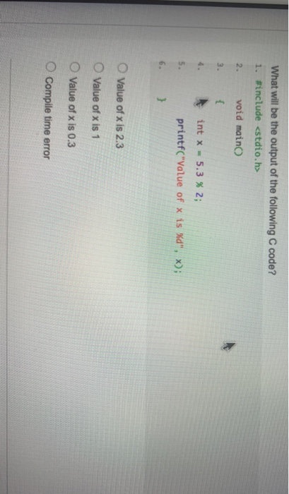 Solved 2. What will be the output of the following C code? | Chegg.com