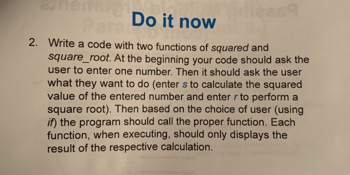 Solved Do it now 2. Write a code with two functions of | Chegg.com