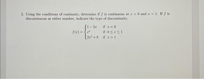 Solved Using The Conditions Of Continuity, Determine If F Is | Chegg.com