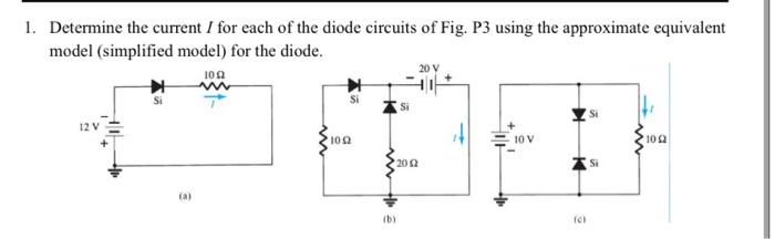 Solved 1. Determine the current I for each of the diode | Chegg.com