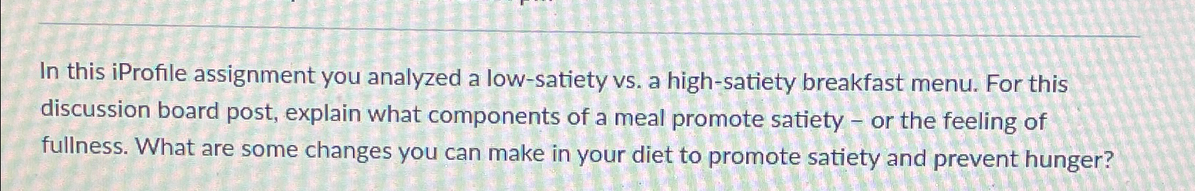 Solved In this iProfile assignment you analyzed a | Chegg.com