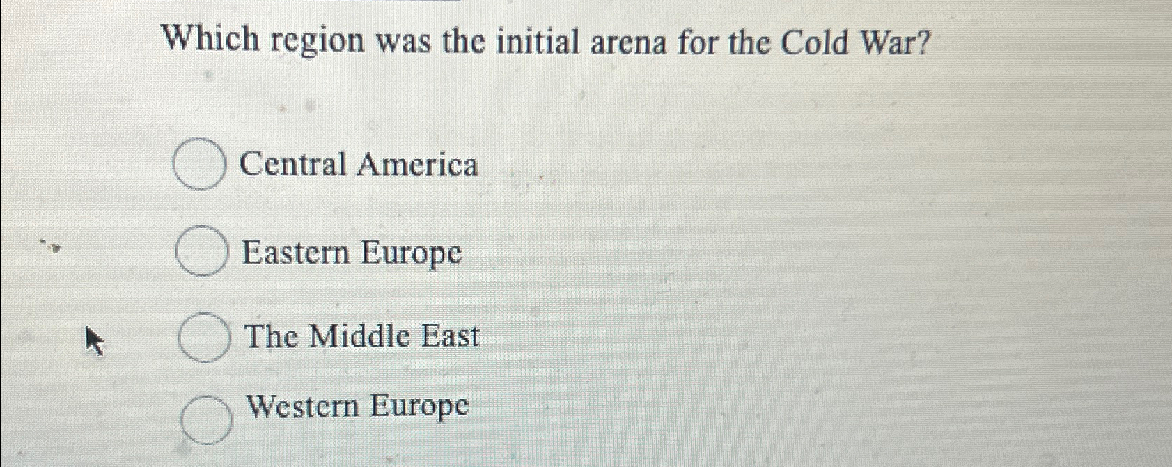 Solved Which region was the initial arena for the Cold | Chegg.com