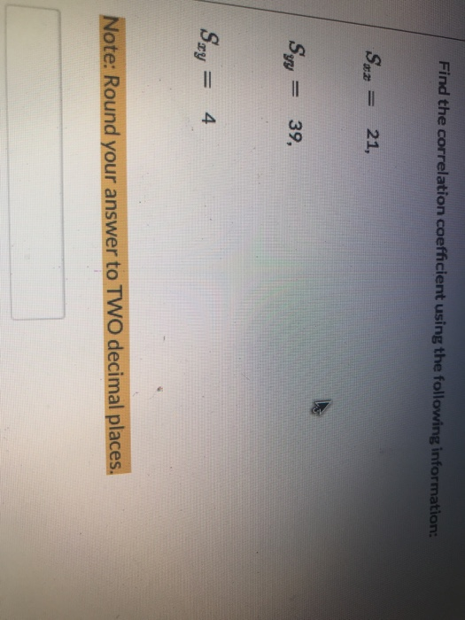 Solved Find the correlation coefficient using the following | Chegg.com
