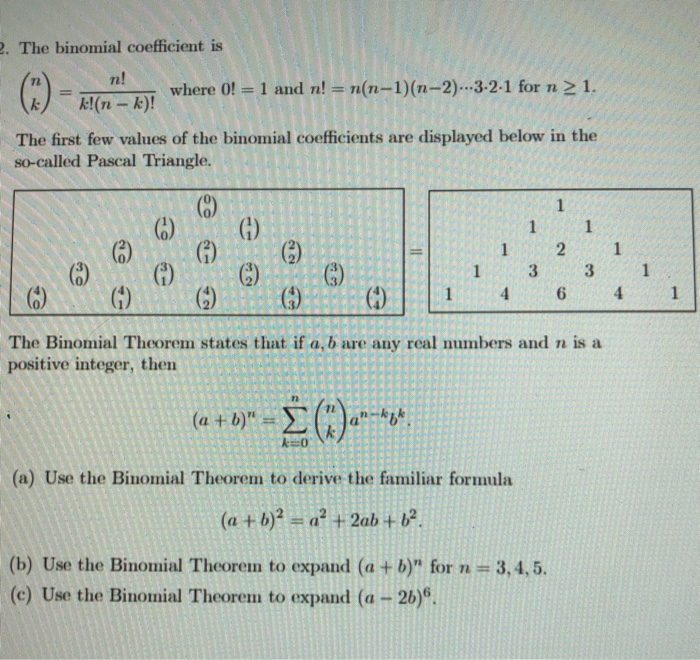 Solved 2 The Binomial Coefficient Is 3 N Where 0 1 Chegg Com