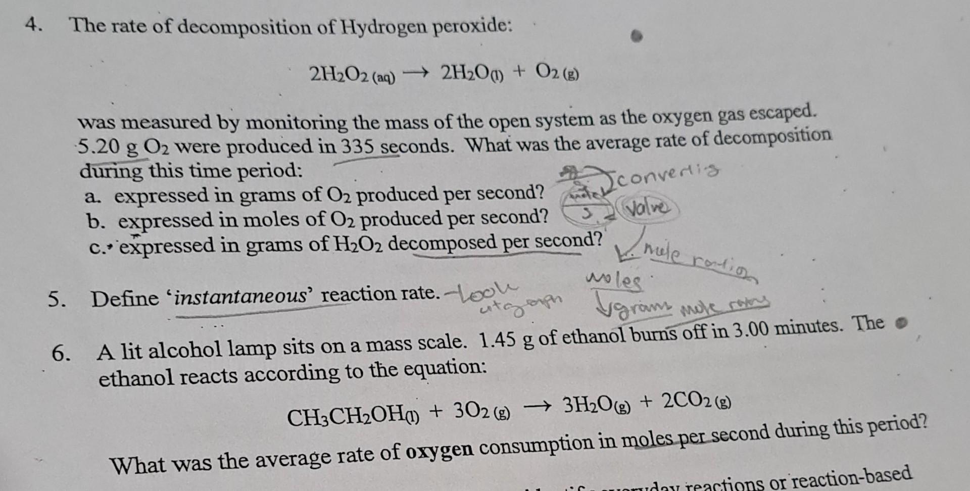 Solved 4. The rate of decomposition of Hydrogen peroxide: | Chegg.com