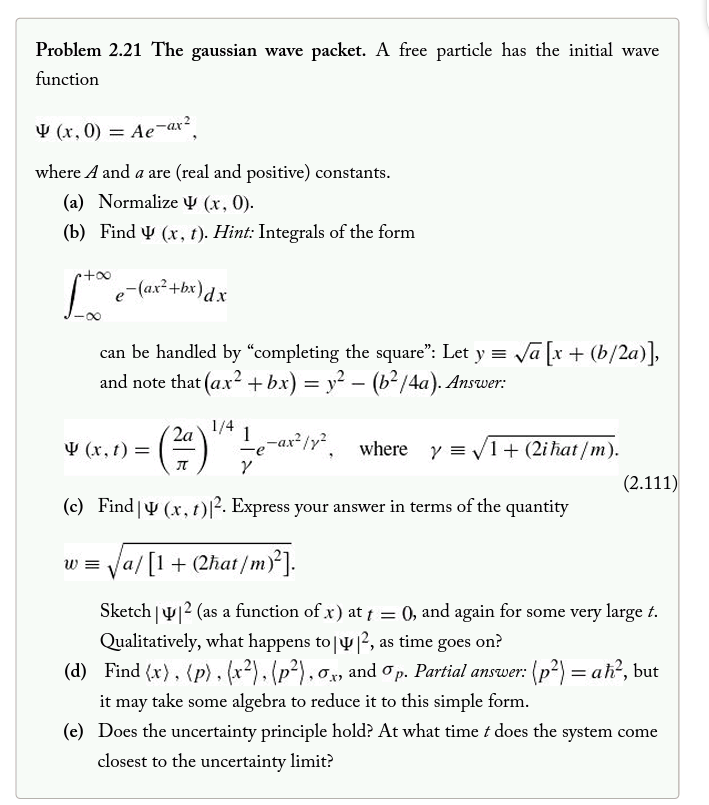 Solved Problem 2.21 The gaussian wave packet. A free | Chegg.com
