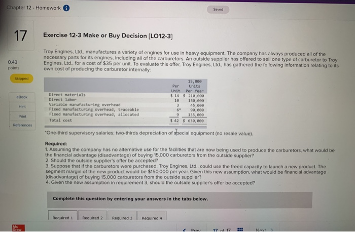 Solved Chapter 12 - Homework 17 Exercise 12-3 Make or Buy | Chegg.com