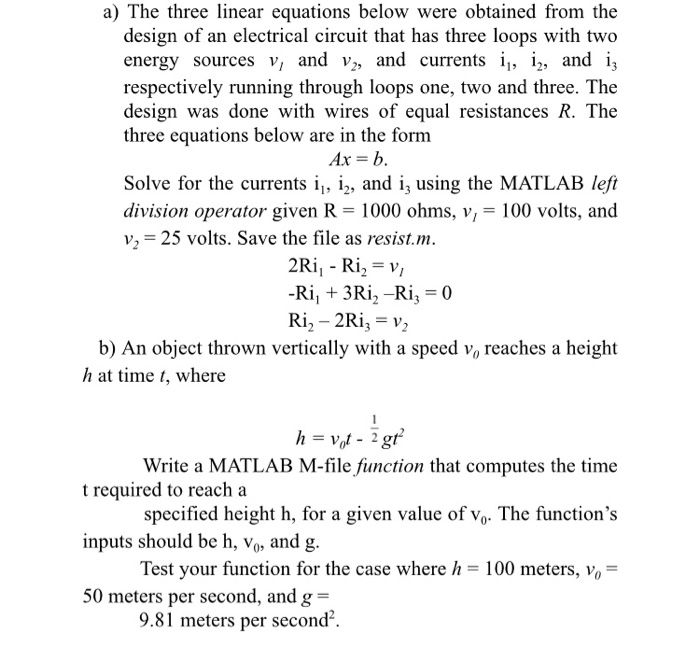 Solved a) The three linear equations below were obtained | Chegg.com