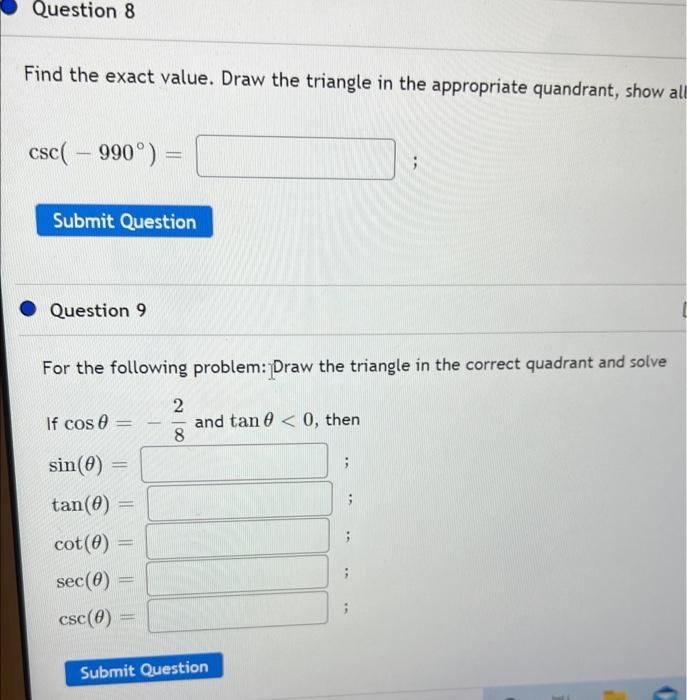 Solved Find the exact value. Draw the triangle in the | Chegg.com
