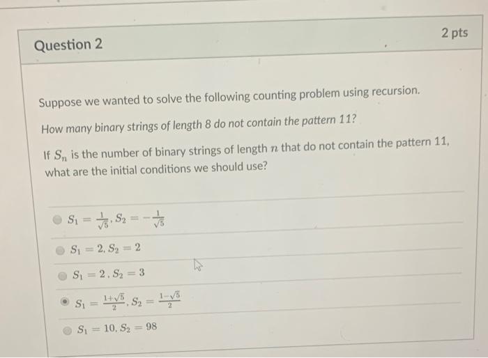 Solved 2 pts Question 2 Suppose we wanted to solve the | Chegg.com