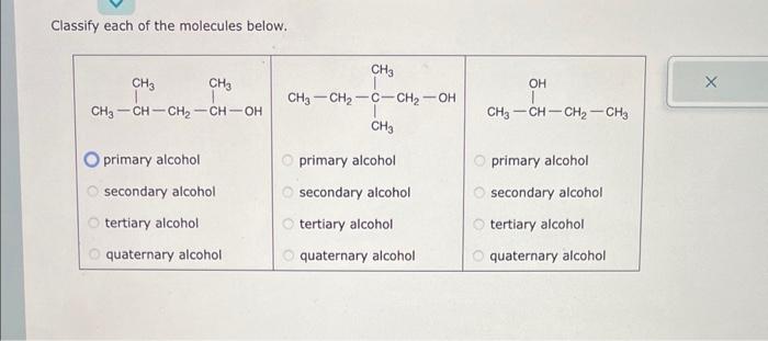 Solved Classify Each Of The Molecules Below Chegg Com